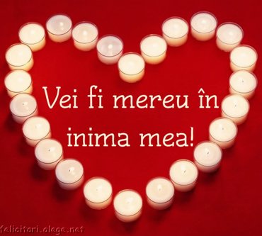 Vei Fi Mereu In Inima Mea!